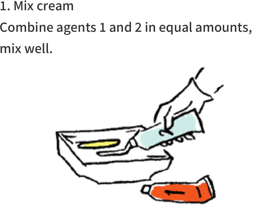1. Mix cream Combine agents 1 and 2 in equal amounts, mix well.